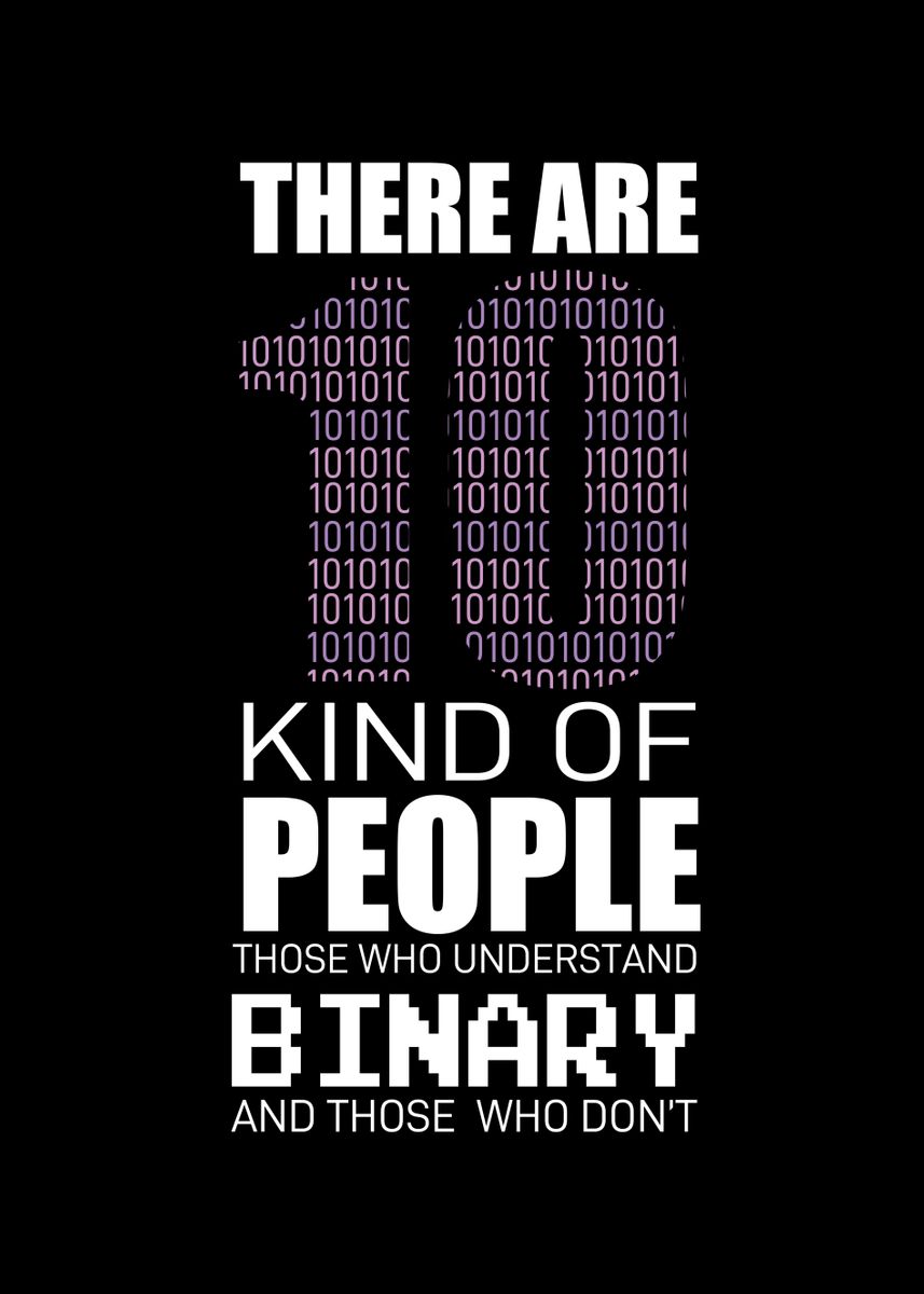 'Understand Binary Coding' Poster, picture, metal print, paint by ...