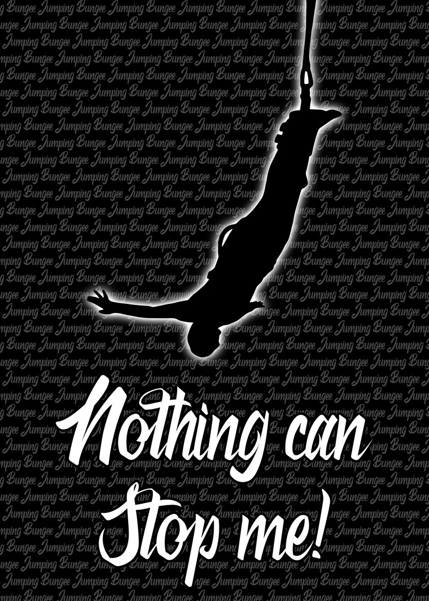 Nothing Can Stop Me Poster By Andreas Schellenberg Displate 9067