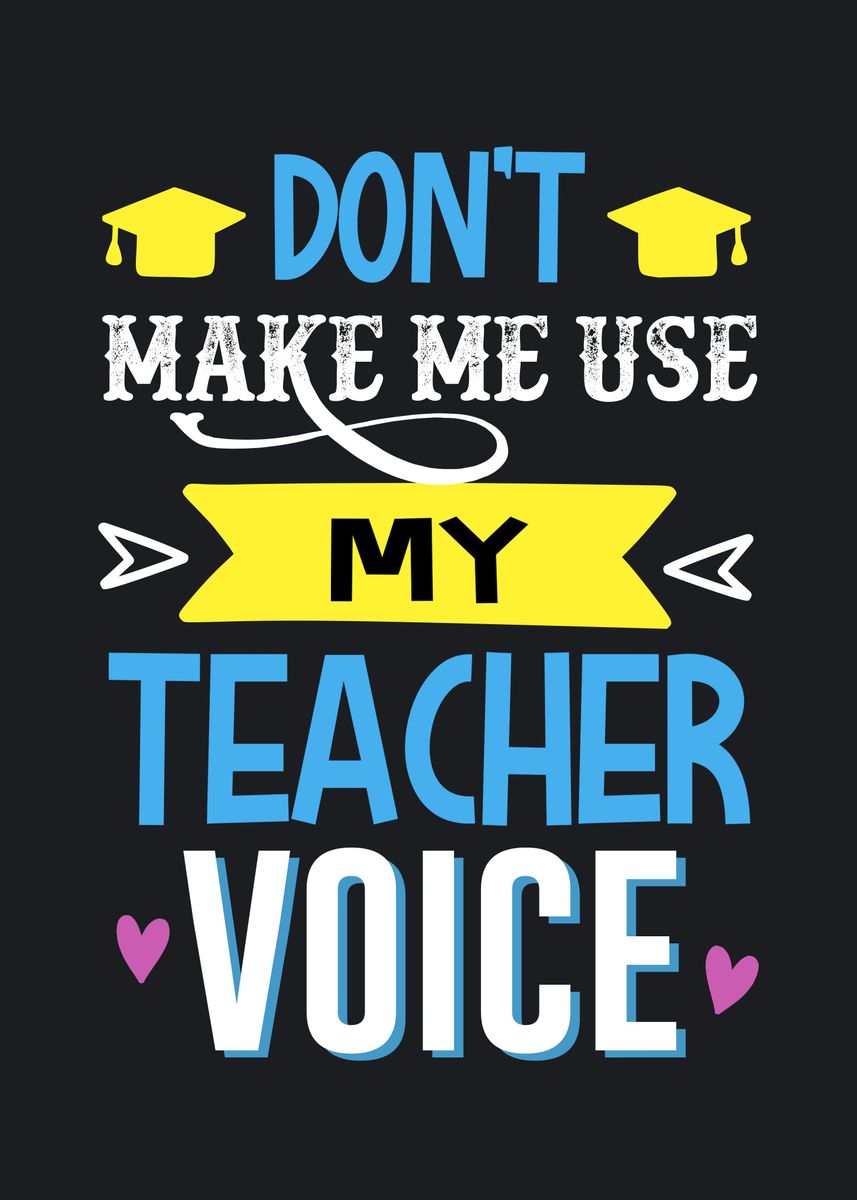 'Teacher Voice' Poster, picture, metal print, paint by Neon Moon | Displate