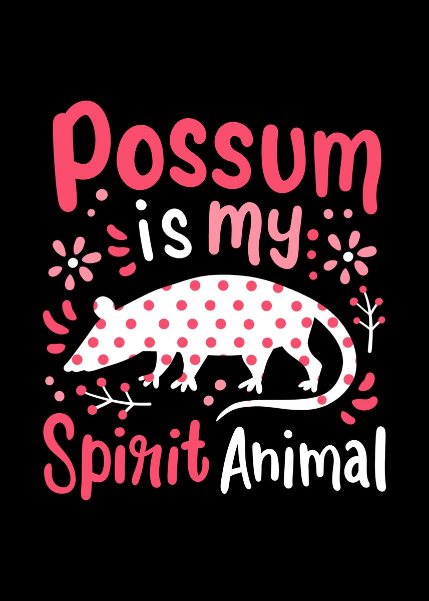 'Possum Spirit Animal' Poster by Mealla Displate