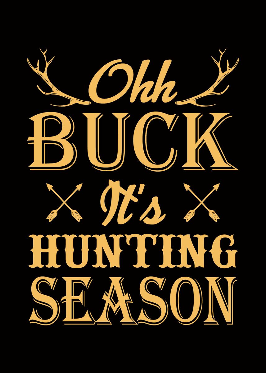 'hunting Season' Poster By Neon Moon 