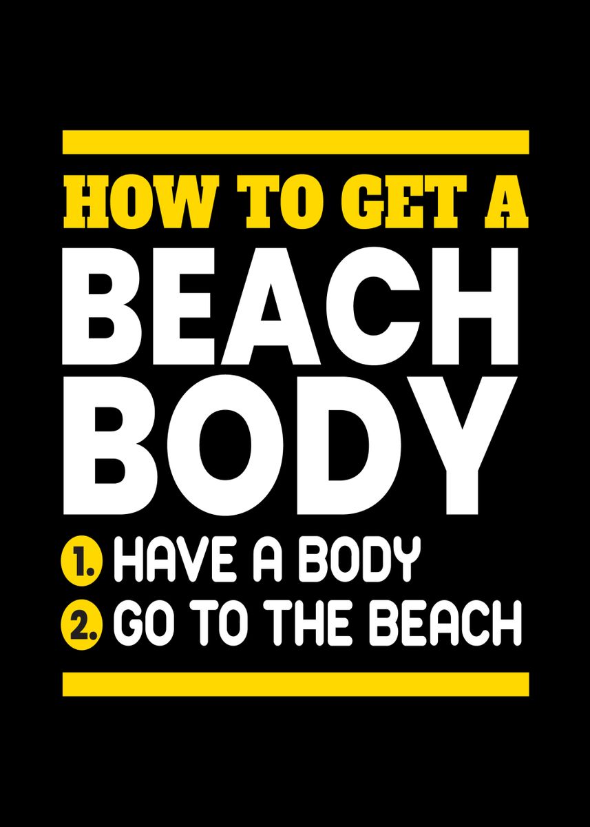 'Get A Beach Body' Poster by Mooon | Displate