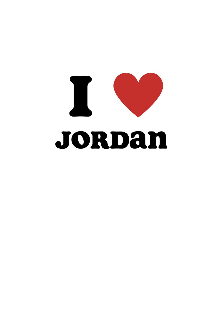 I Love Jordan 