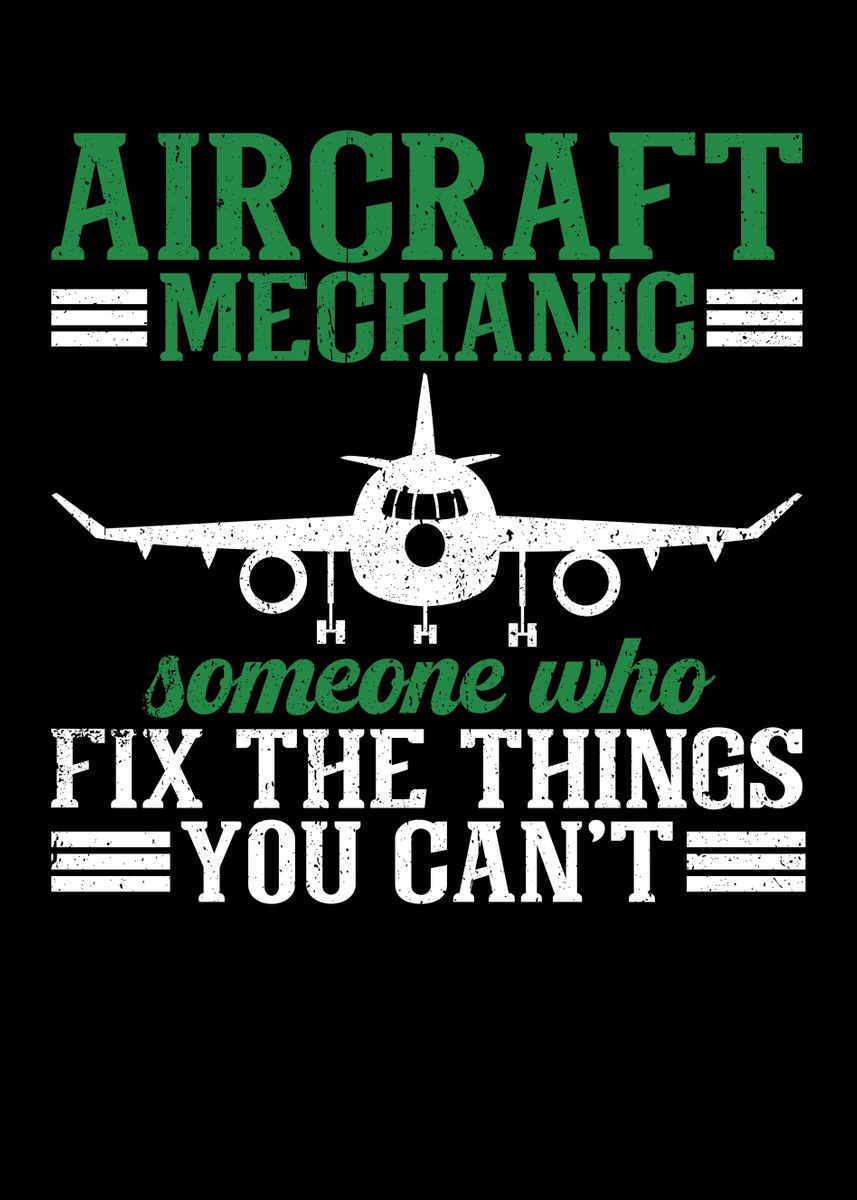 'Aircraft Mechanic' Poster by MzumO | Displate