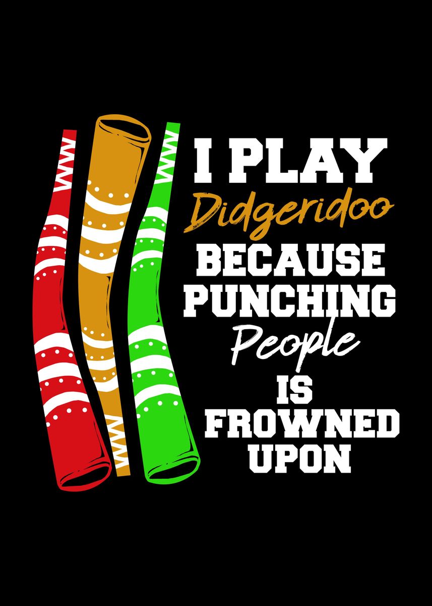 'Funny Didgeridoo' Poster, picture, metal print, paint by FunnyGifts
