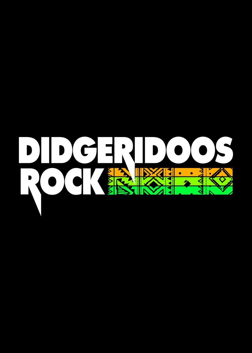 'Didgeridoo Rocks' Poster, picture, metal print, paint by FunnyGifts