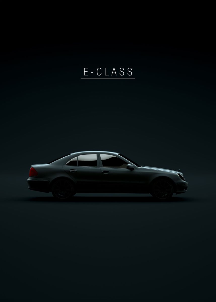 'E class 2005 w211' Poster by 21 MXM  | Displate