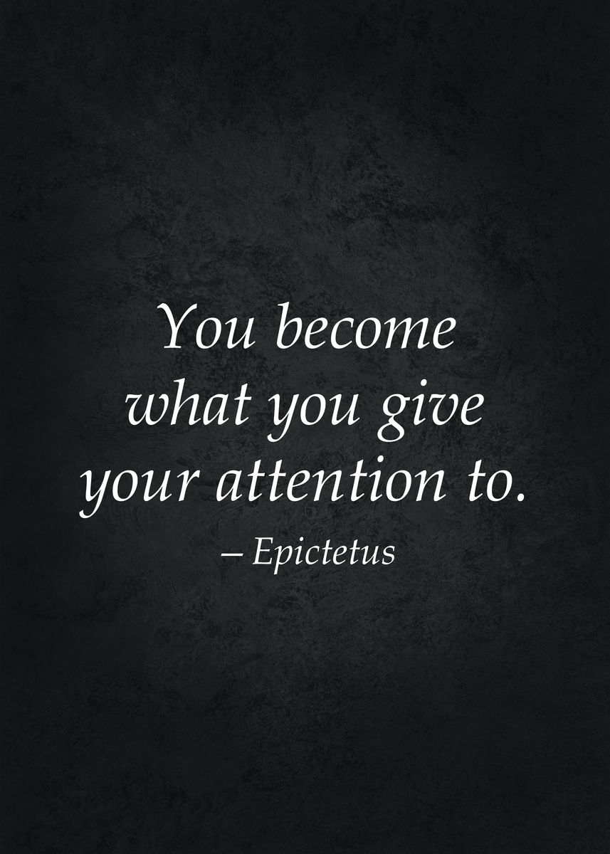 'Attention Stoic Quote' Poster, picture, metal print, paint by CHAN ...