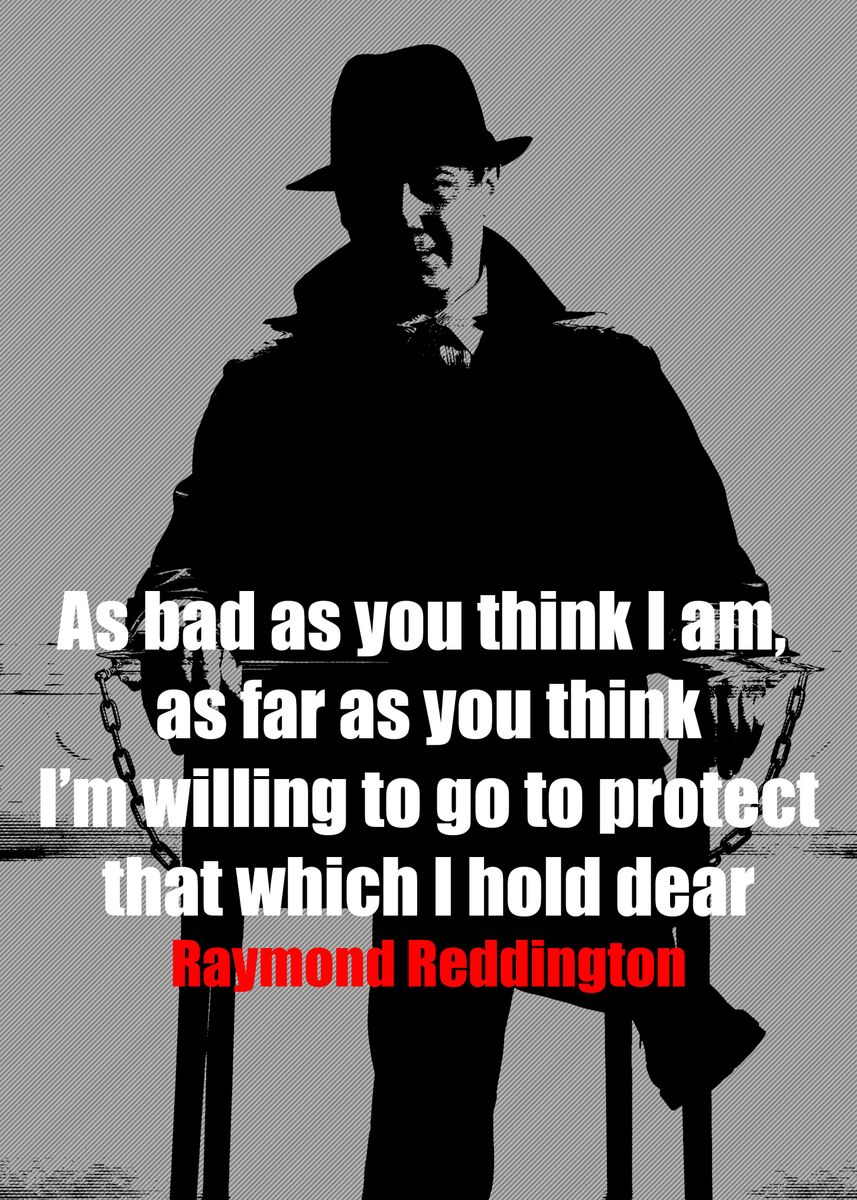 'Raymond Reddington Quotes' Poster, picture, metal print, paint by