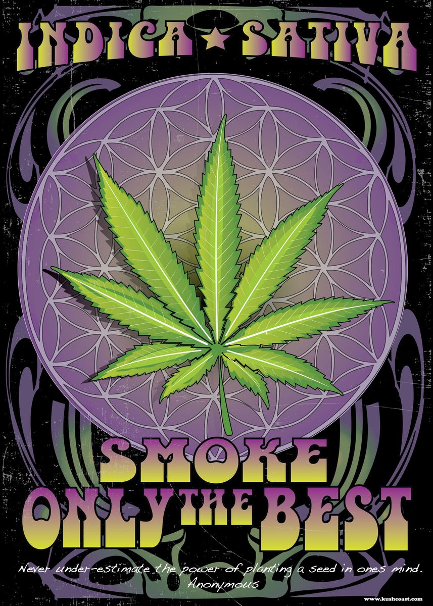 'Smoke The Best 2' Poster, picture, metal print, paint by kushcoast ...