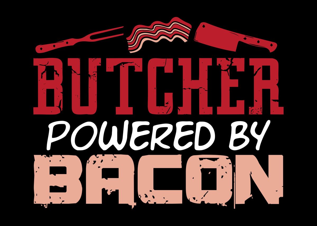 'Butcher Joke Saying Meat' Poster by DesignatedDesigner Displate