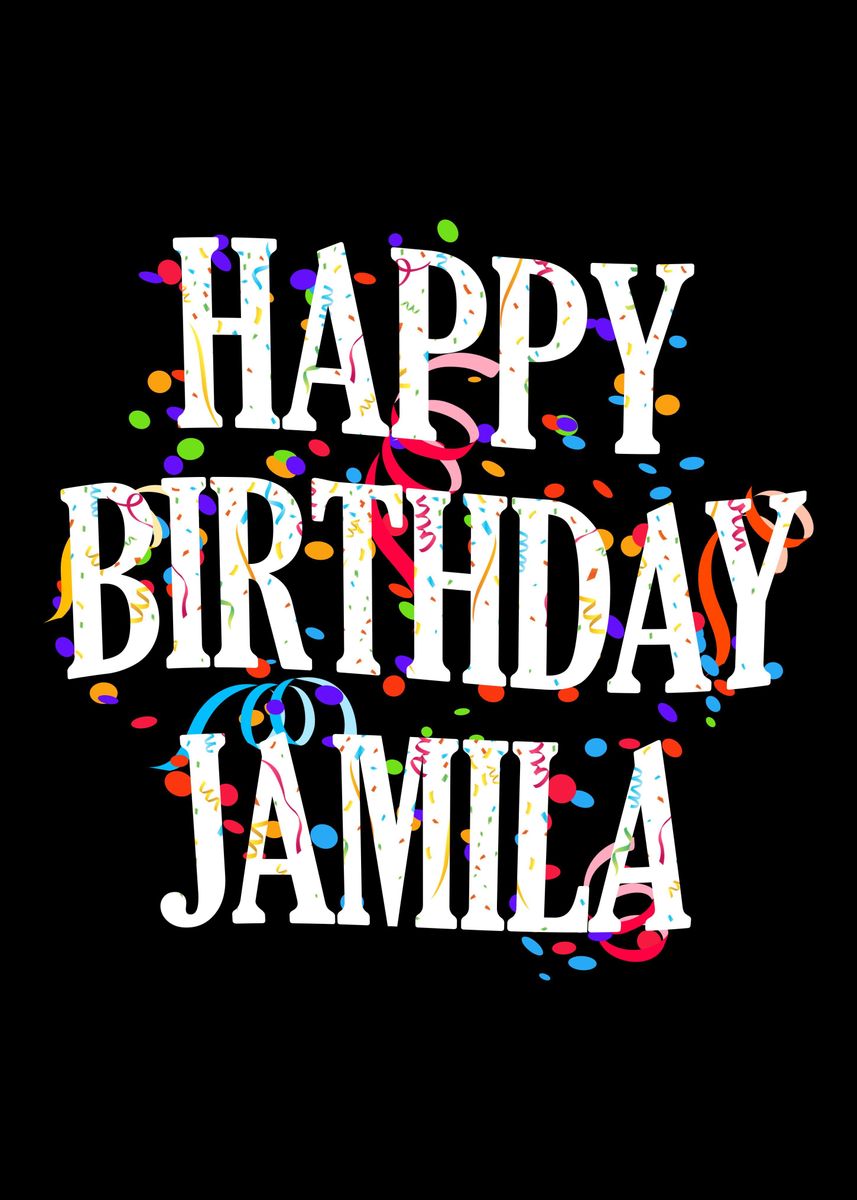 'Happy Birthday Jamila' Poster by royalsigns Displate