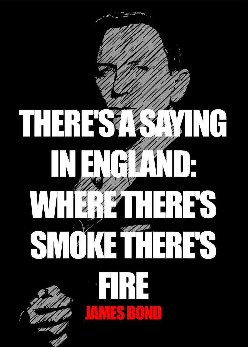 'James Bond Quotes' Poster, picture, metal print, paint by Faqih Art