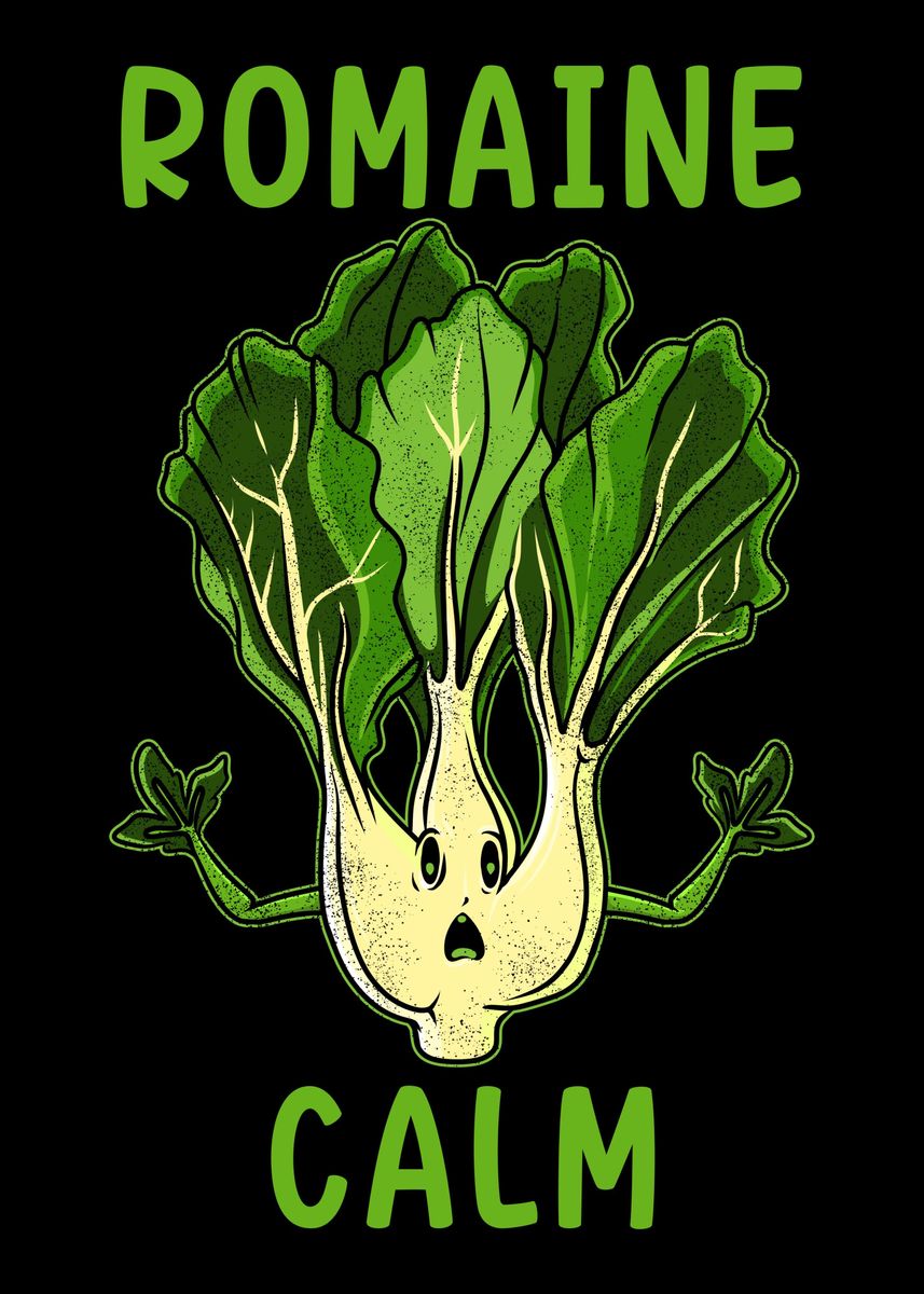 'Romaine Calm Funny Gardeni' Poster, picture, metal print, paint by ...