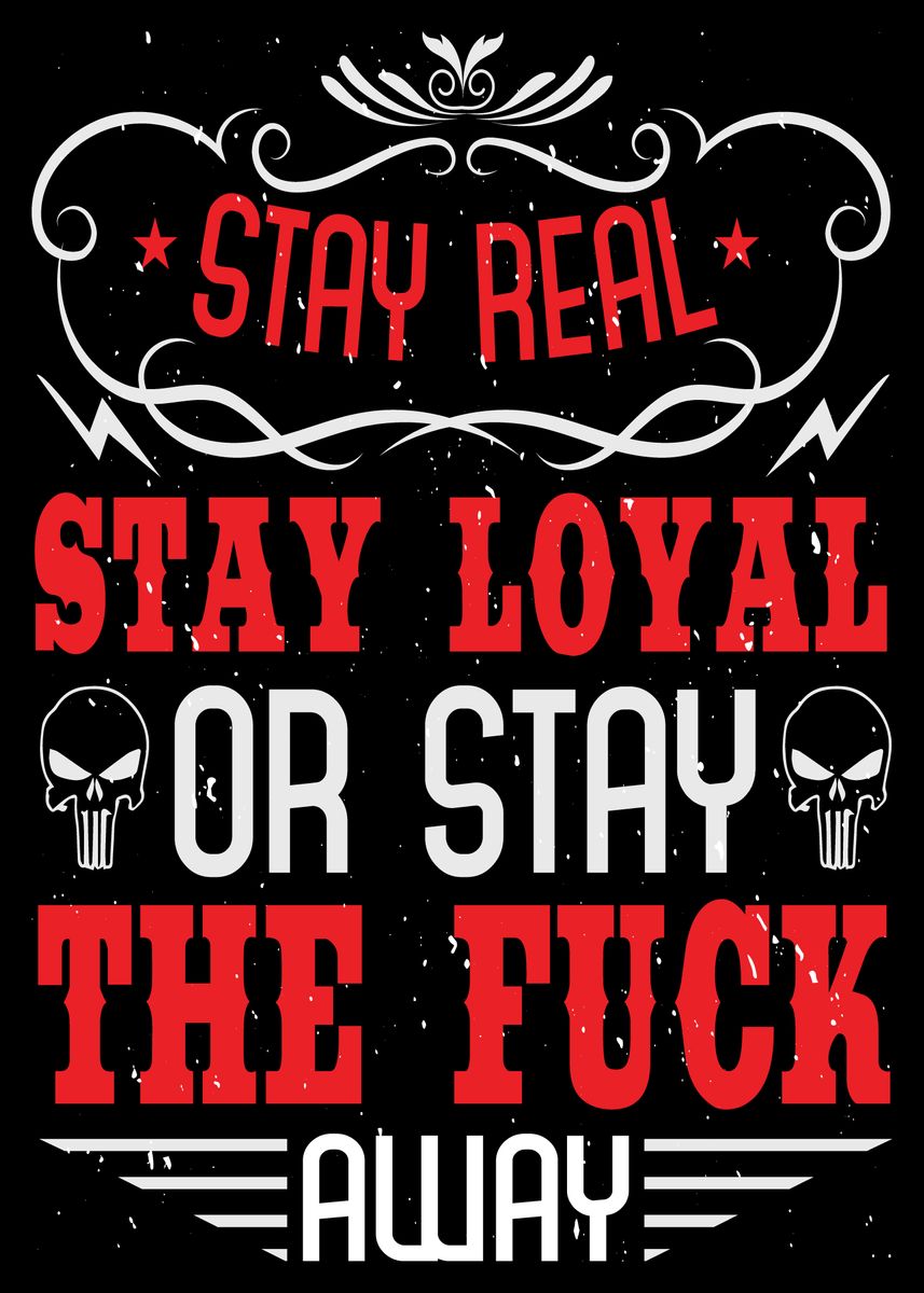 stay-real-stay-loyal-or-poster-picture-metal-print-paint-by