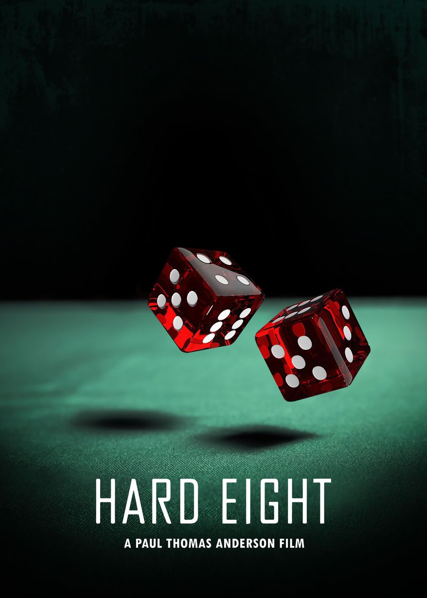 'Hard Eight' Poster, picture, metal print, paint by Bo Kev | Displate