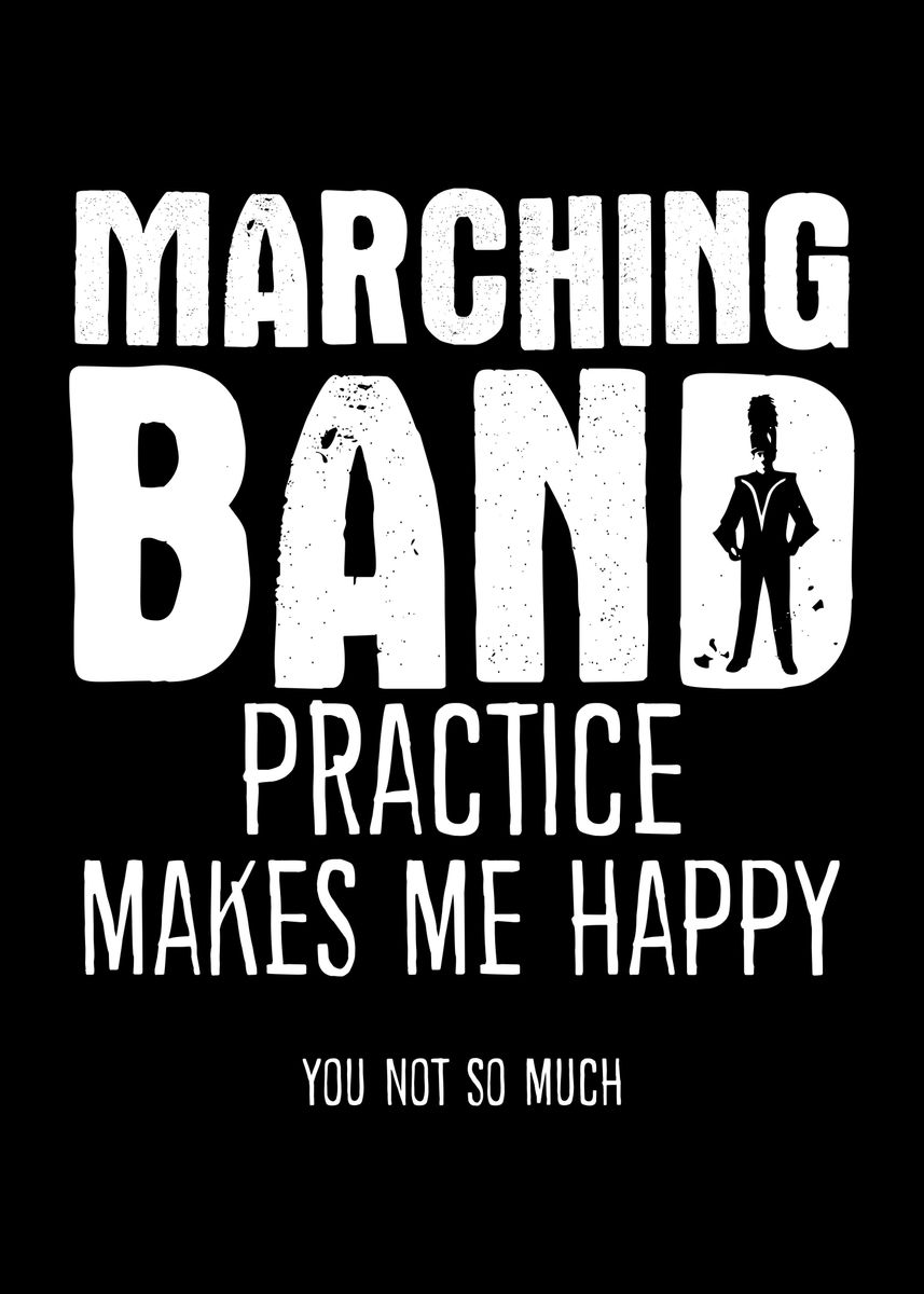 'Marching Band Joke Saying' Poster by DesignatedDesigner Displate