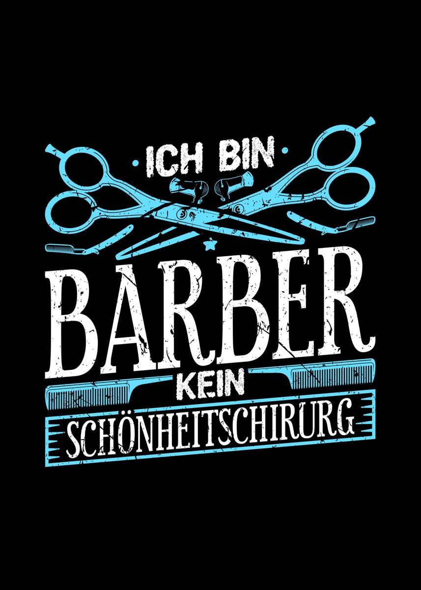 'Barber Geschenke Friseur' Poster by HumbaHarry Geitner | Displate