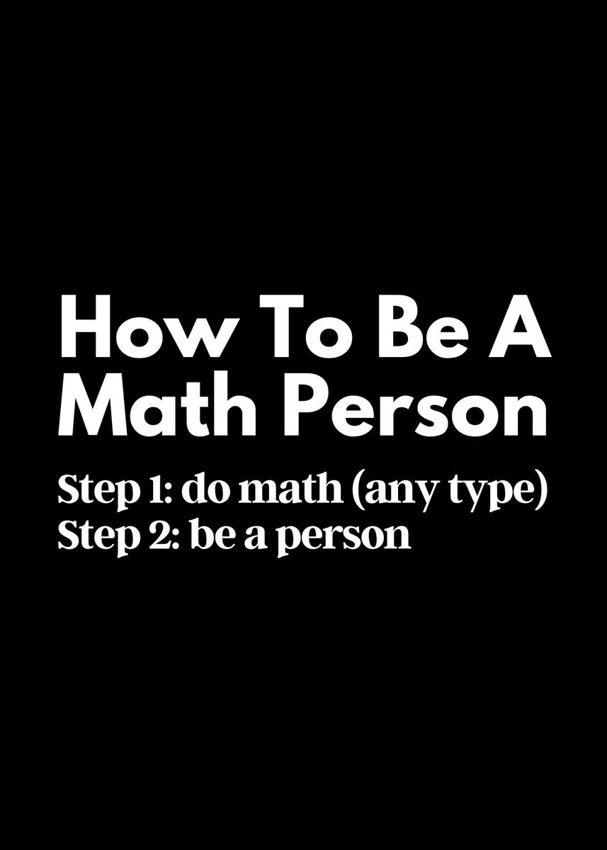 'How to be a math person' Poster by teehowa timlset | Displate