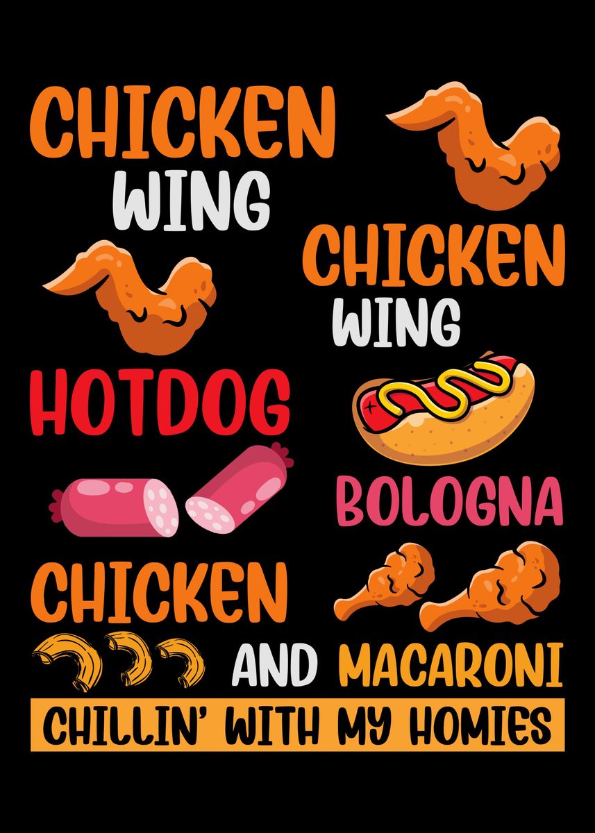 'Chicken Hot Dog Bologna' Poster by LeSheer Displate Displate