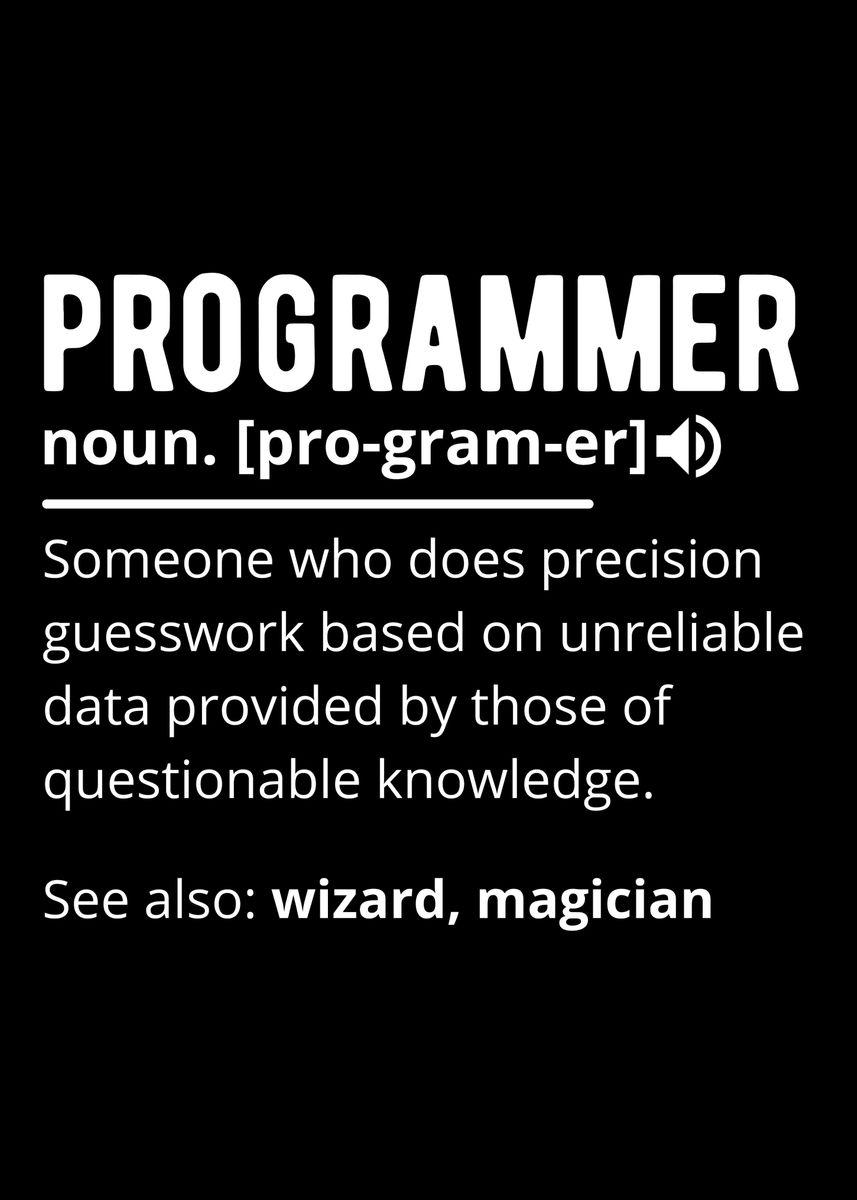 'Funny Programmer Code' Poster, picture, metal print, paint by teehowa ...