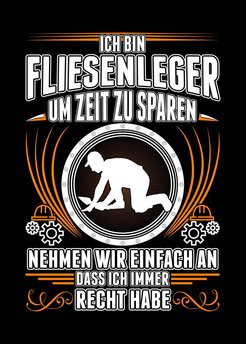 'Fliesenleger Spruch' Poster by FavoritePlates Displate