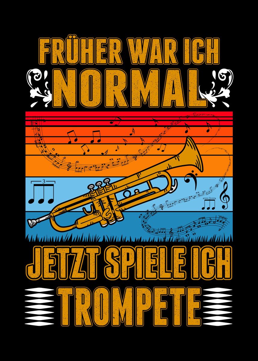 'Trompete Spruch Orchester' Poster, picture, metal print, paint by