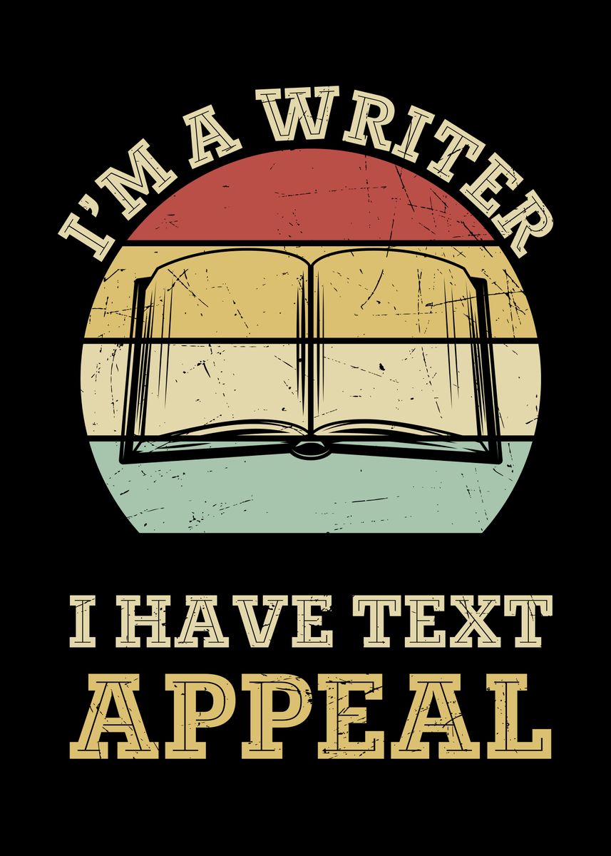 'I am a Writer Wall Art' Poster, picture, metal print, paint by ...
