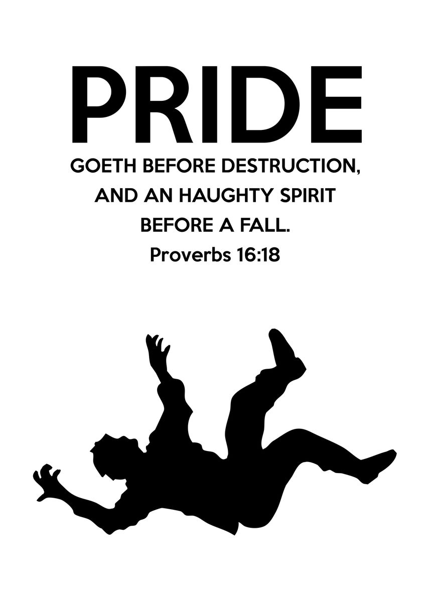 'Proverbs 16 18' Poster, picture, metal print, paint by ABConcepts ...