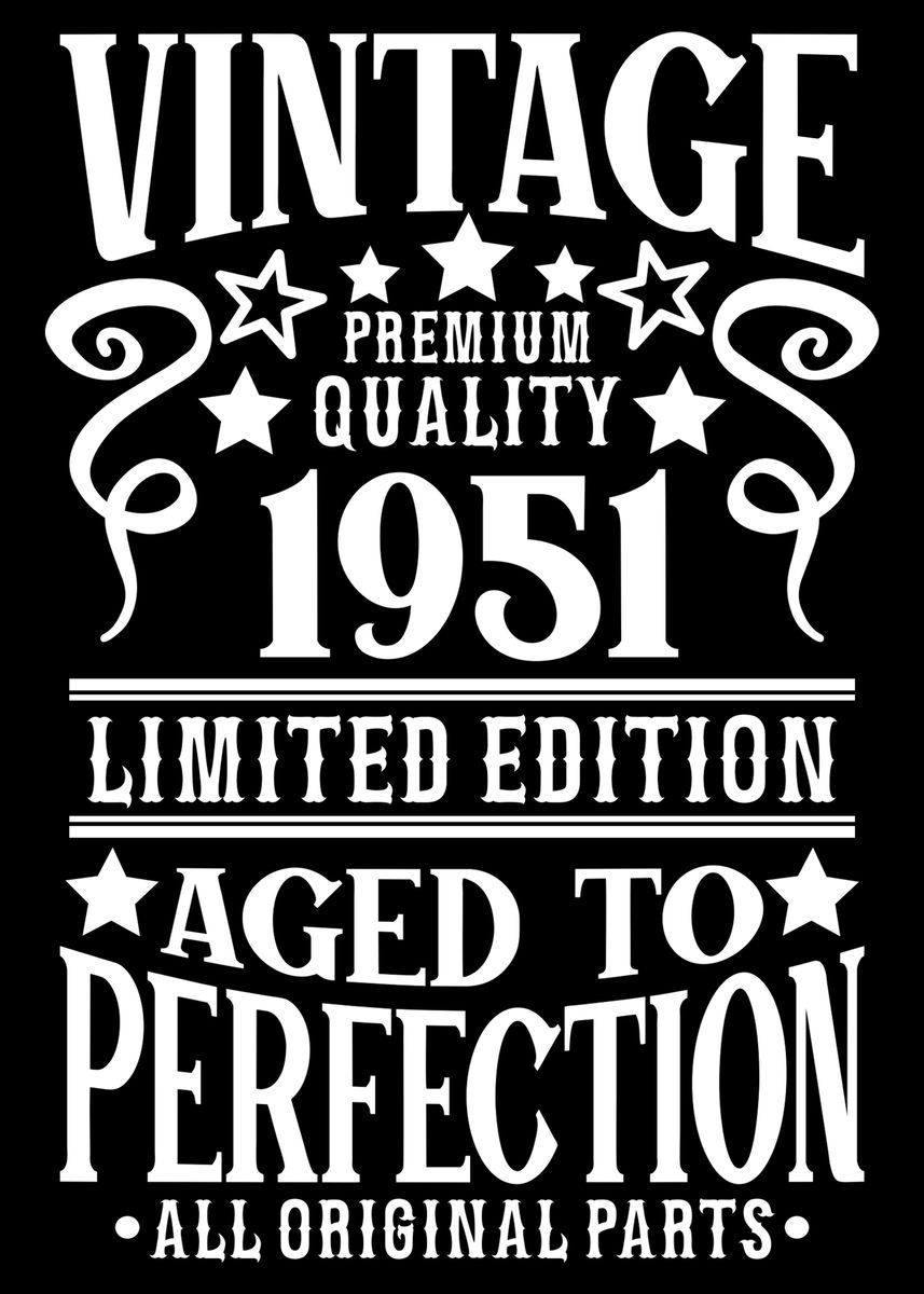 'Vintage born in 1951' Poster, picture, metal print, paint by Max Ronn ...