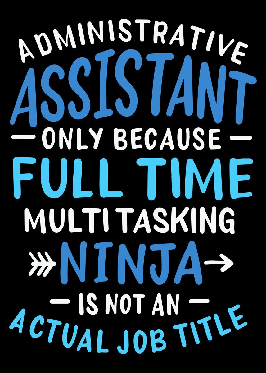 'Administrative Assistant' Poster by Teweteel | Displate