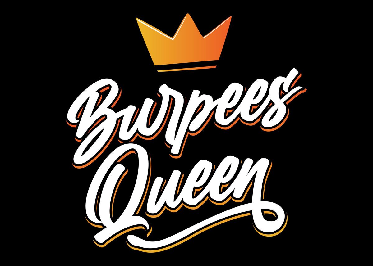 'Burpees Queen Workout' Poster by SWAYSHIRT Displate