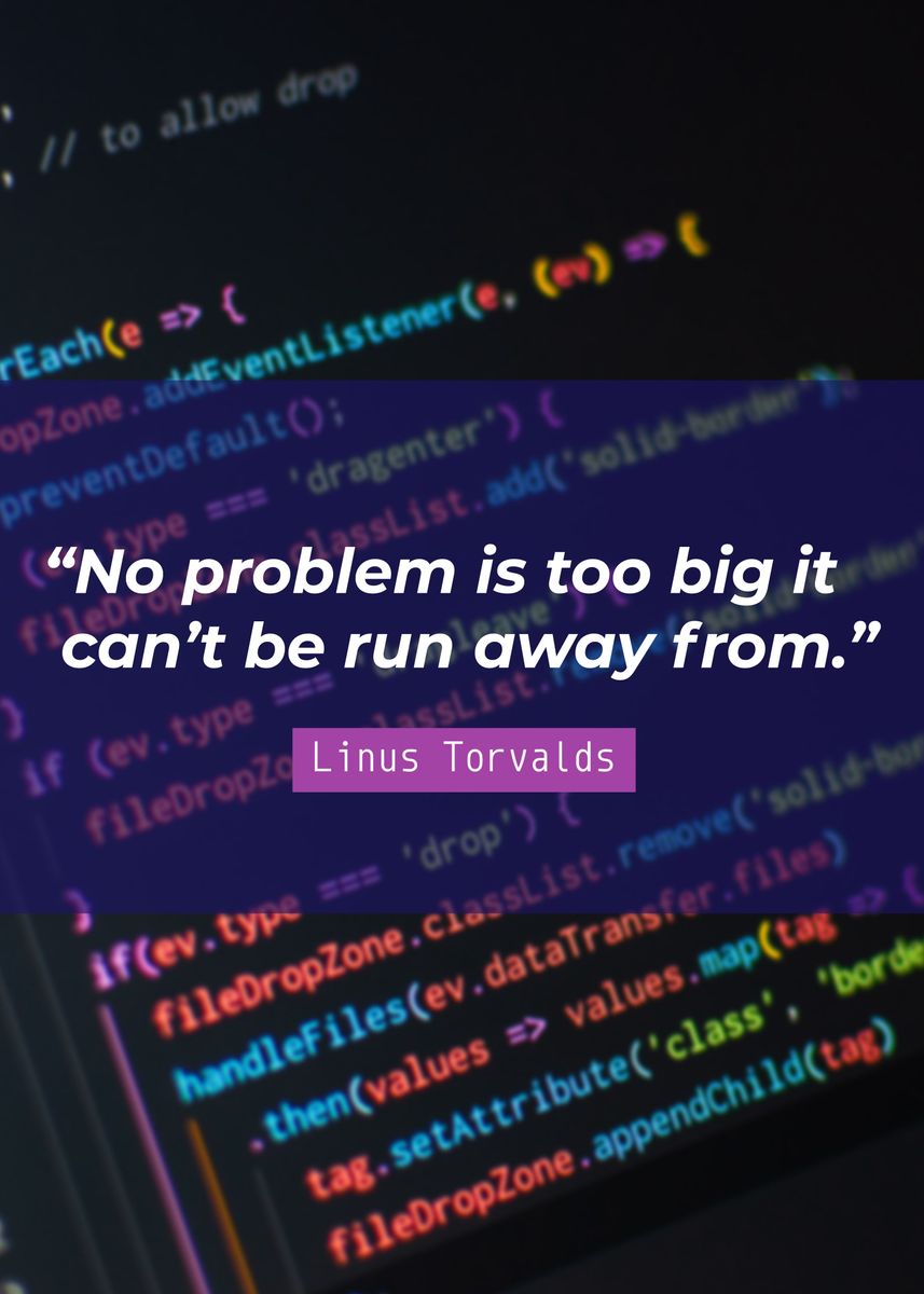 'Linus Torvalds Best Quote' Poster, picture, metal print, paint by ...