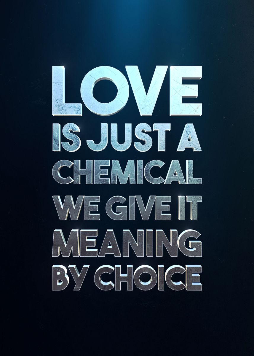 'Love Is A Chemical' Poster, picture, metal print, paint by Christopher ...