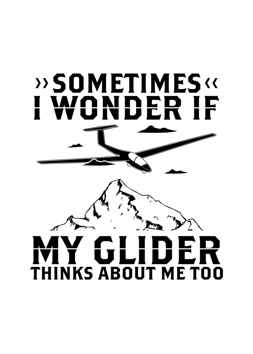 'Glider Gift Idea Gliding' Poster, picture, metal print, paint by TW