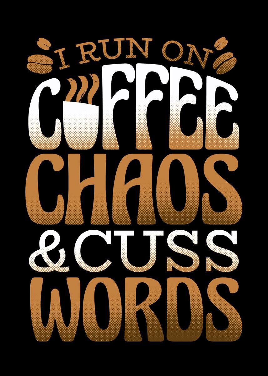 'Coffee Chaos poster ' Poster, picture, metal print, paint by Simon ...