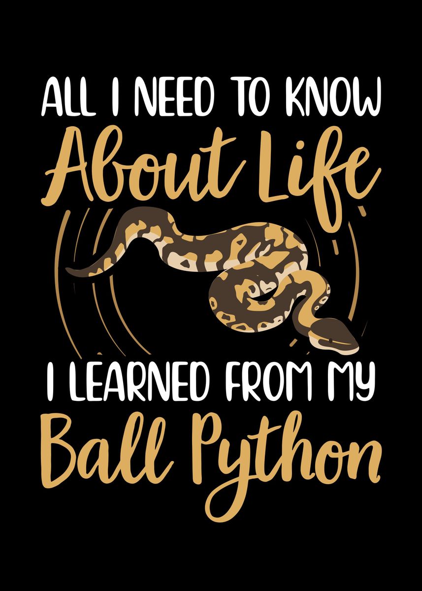 'Ball Python Keeper Owner' Poster by LaLou | Displate