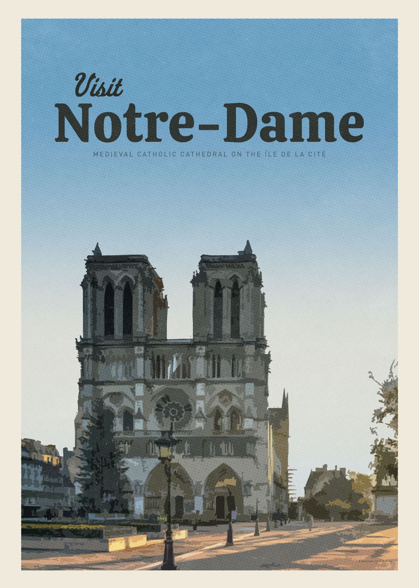 'Visit Notre Dame' Poster, picture, metal print, paint by Mercury Club ...