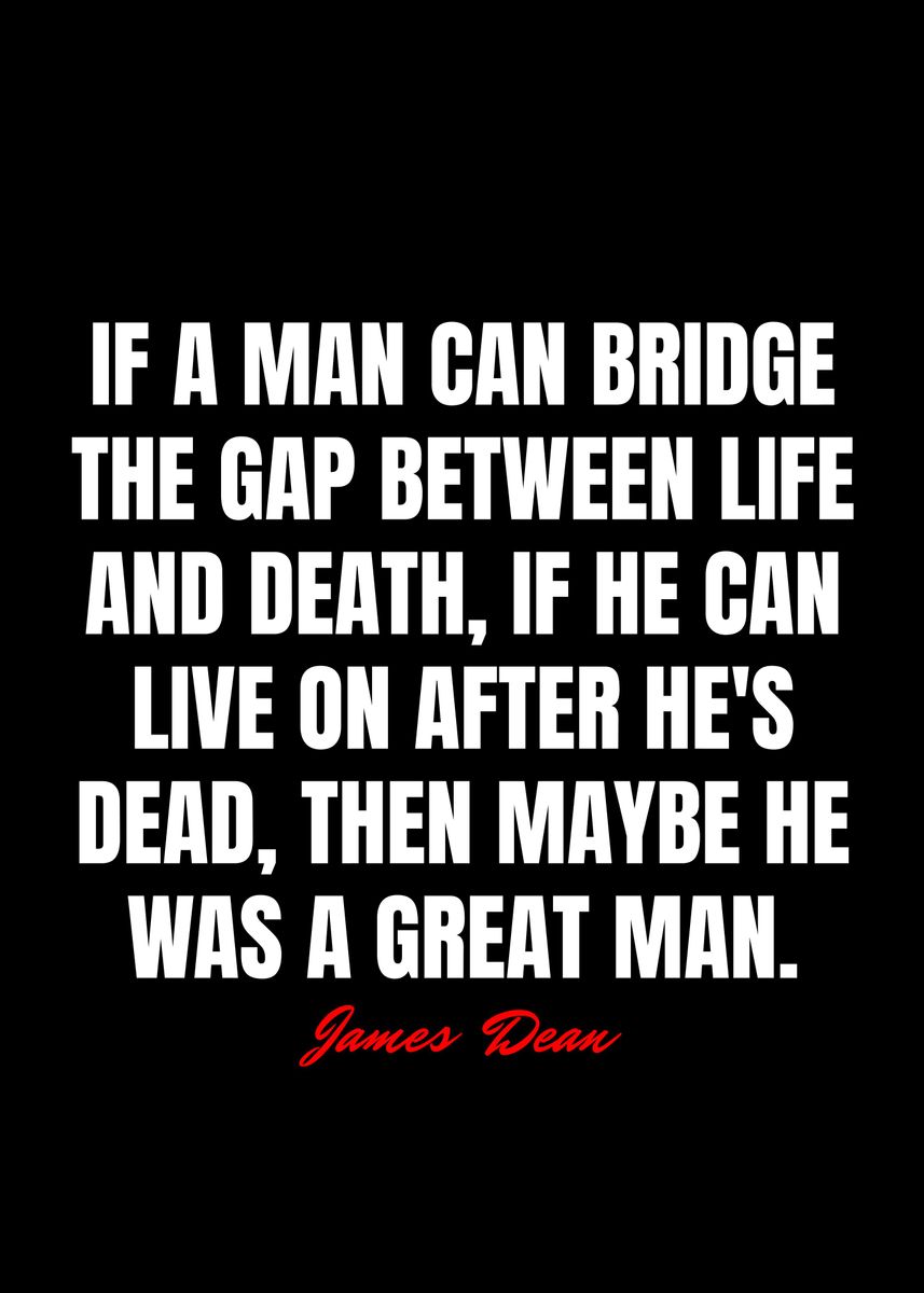 'James Dean Quotes' Poster by Best Quotes Displate