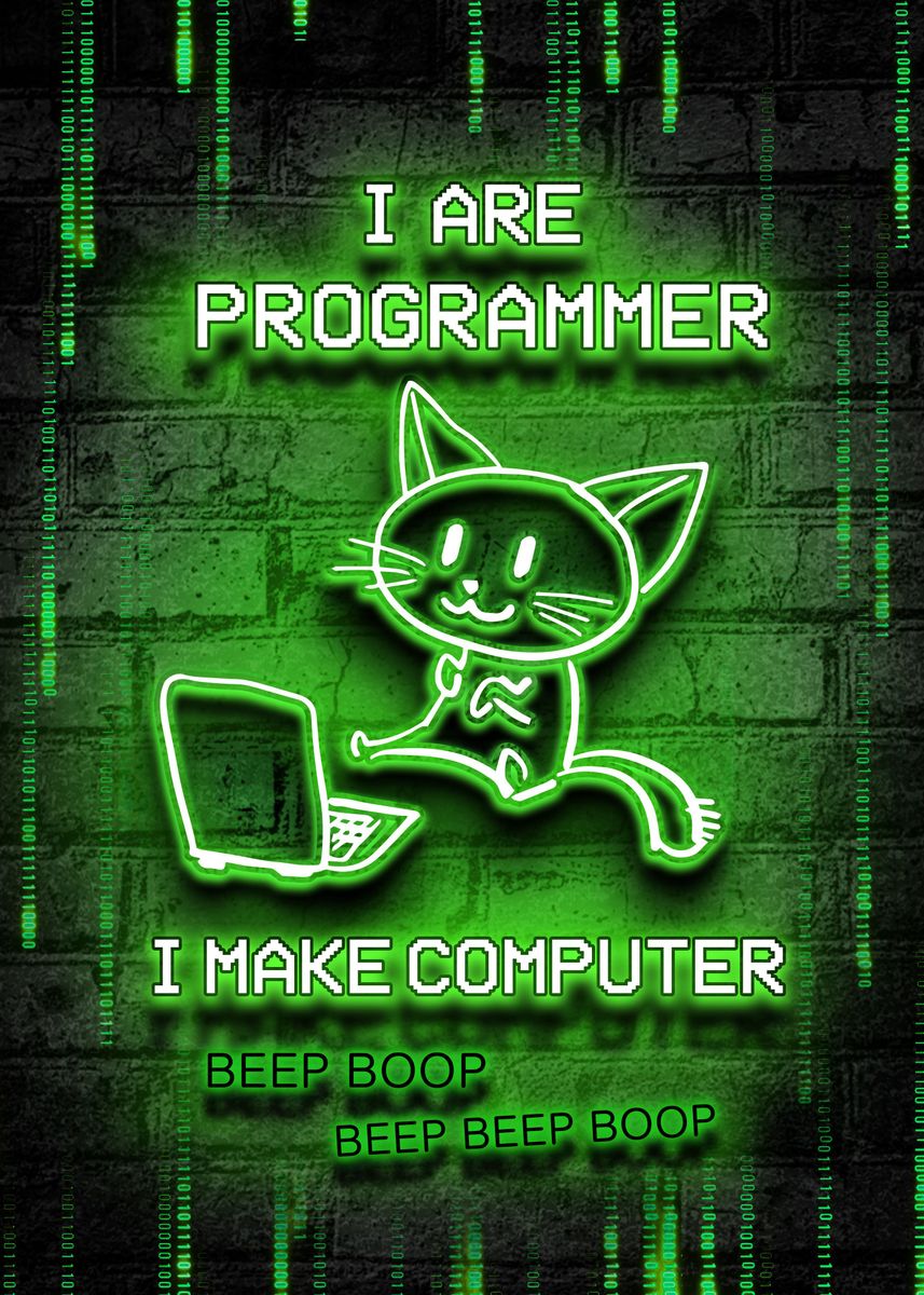'Programmer funny cat joke' Poster, picture, metal print, paint by ...
