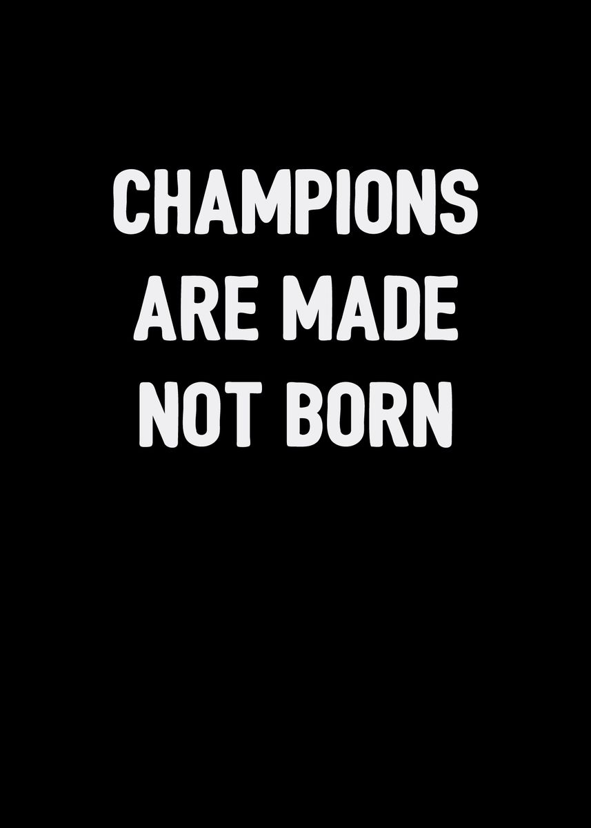 The Work will turn you into a Champion