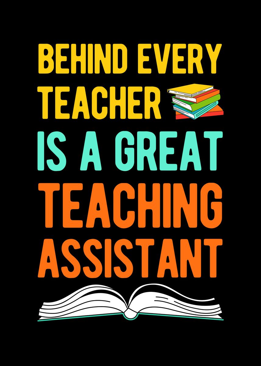 'Funny Teacher Assistant' Poster, picture, metal print, paint by ...