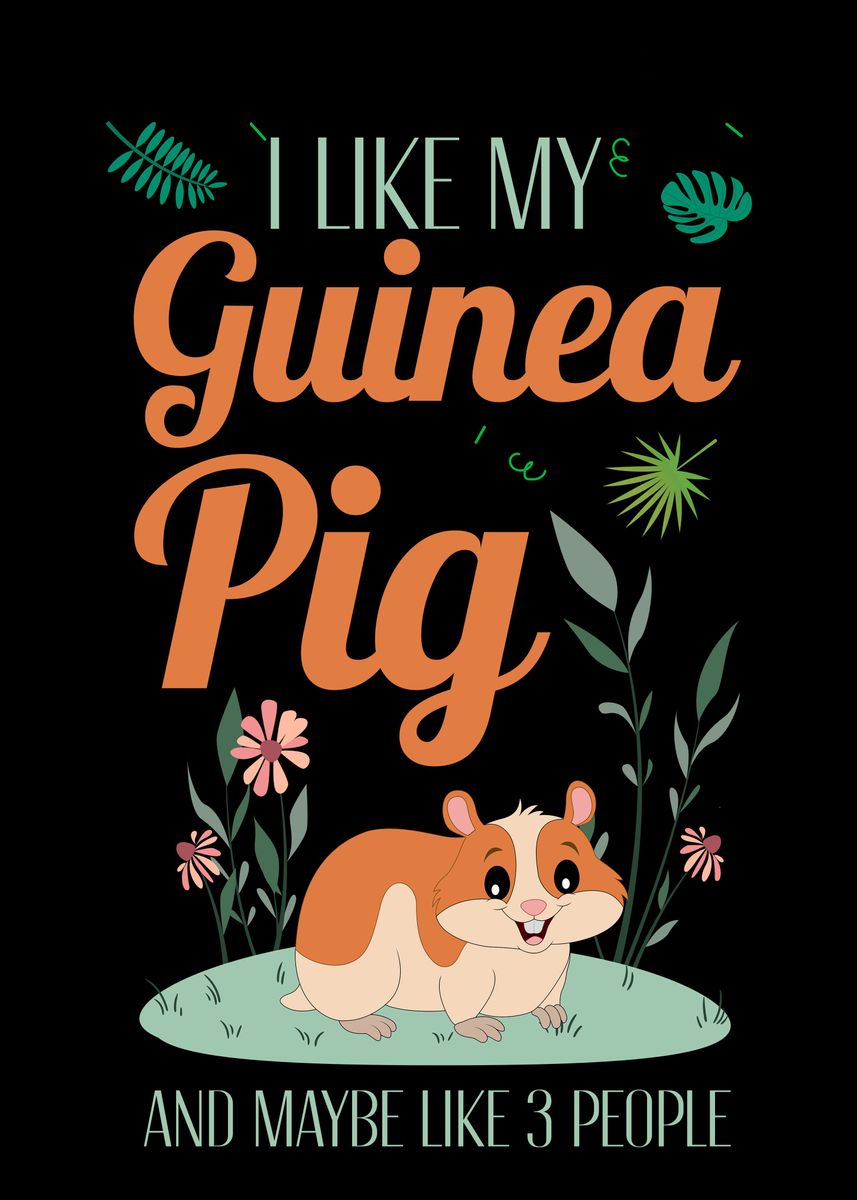 'funny Guinea Pig Quote' Poster By Visualz 