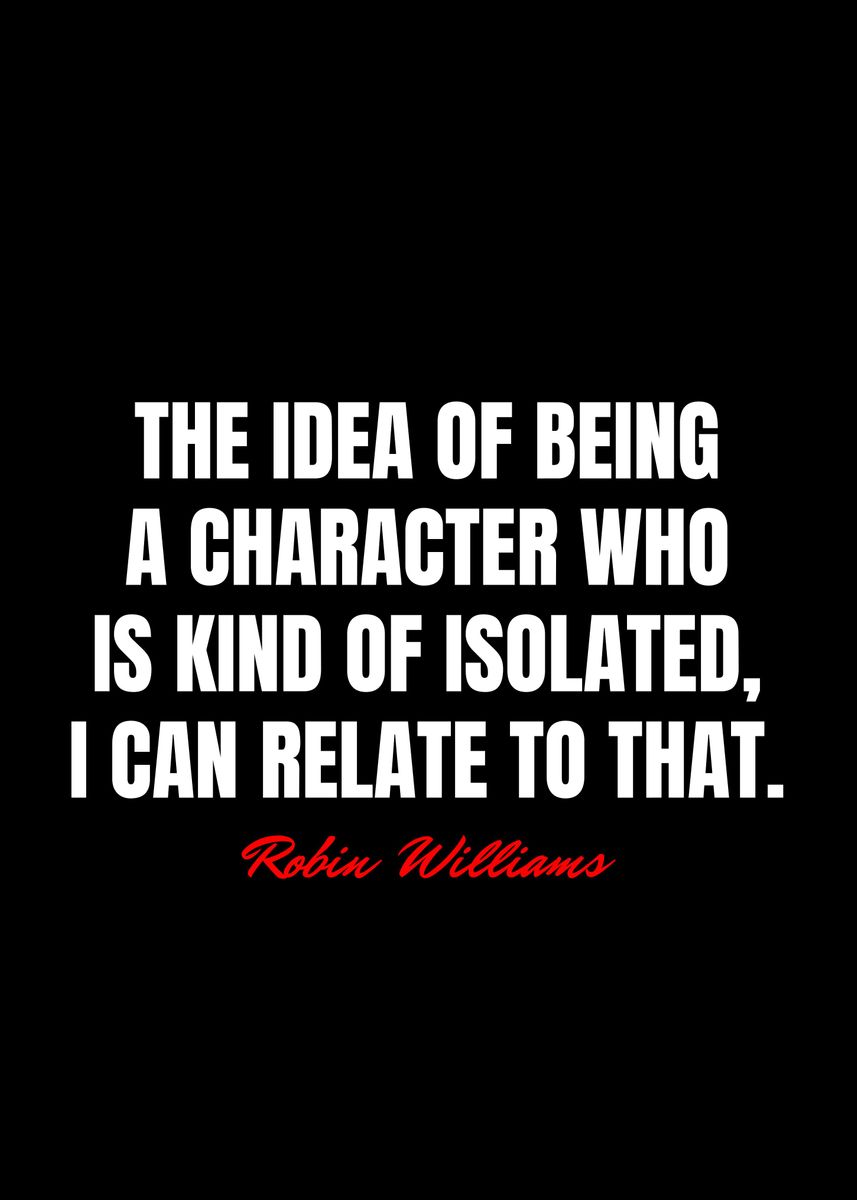 'Robin Williams Quotes' Poster, picture, metal print, paint by Best ...