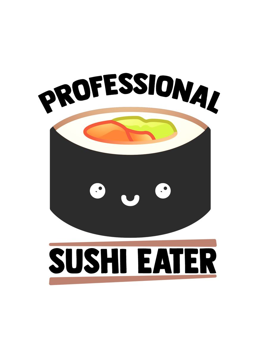 Awesome Sushi Lover Gifts' Poster, picture, metal print, paint by TW Design