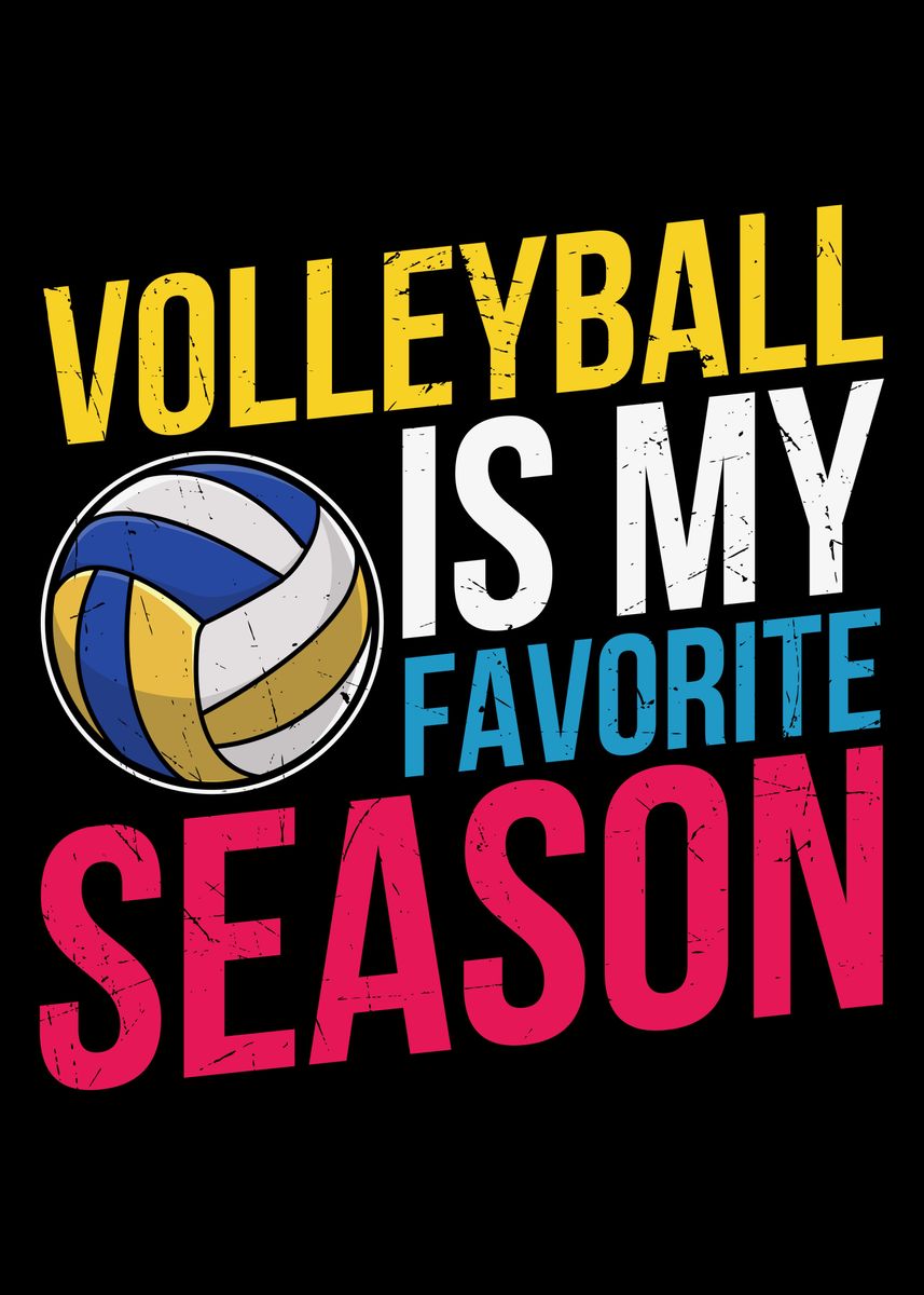 'Volleyball Saying' Poster by KaSeRa | Displate