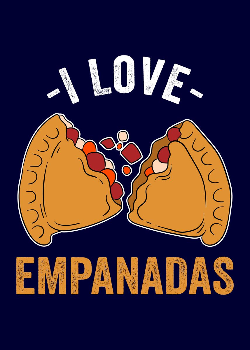 'I Love Empanadas' Poster by MzumO Displate