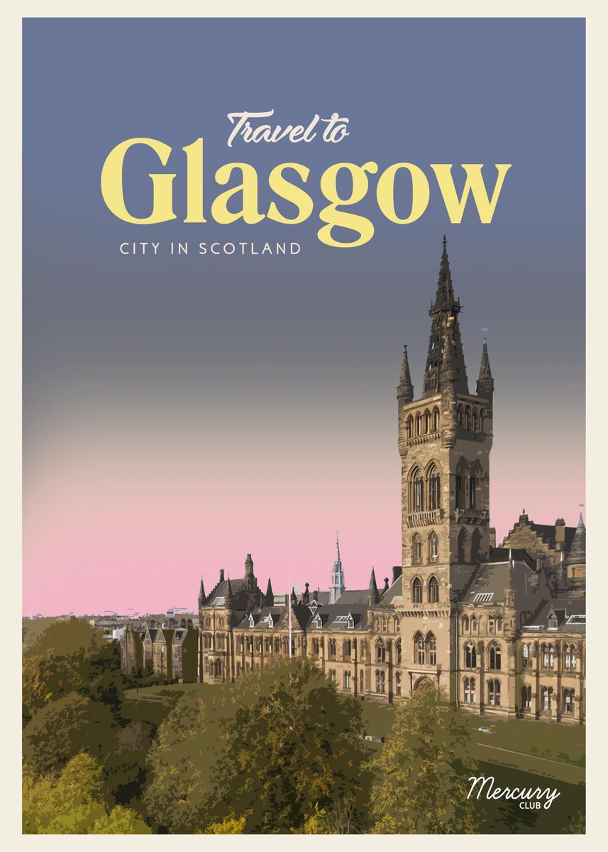 'Visit Glasgow' Poster, picture, metal print, paint by Mercury Club