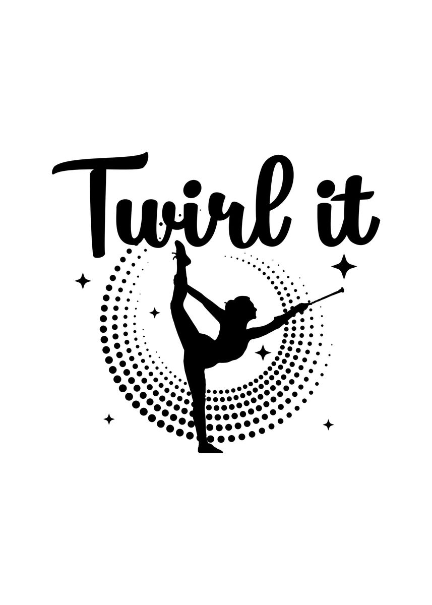 'Baton Twirling Gift Ideas' Poster, picture, metal print, paint by TW ...