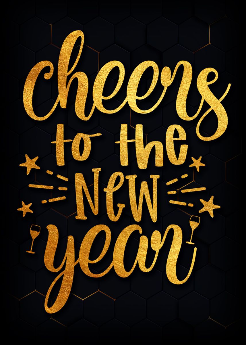 'Cheers To The New Year' Poster, picture, metal print, paint by Denis ...